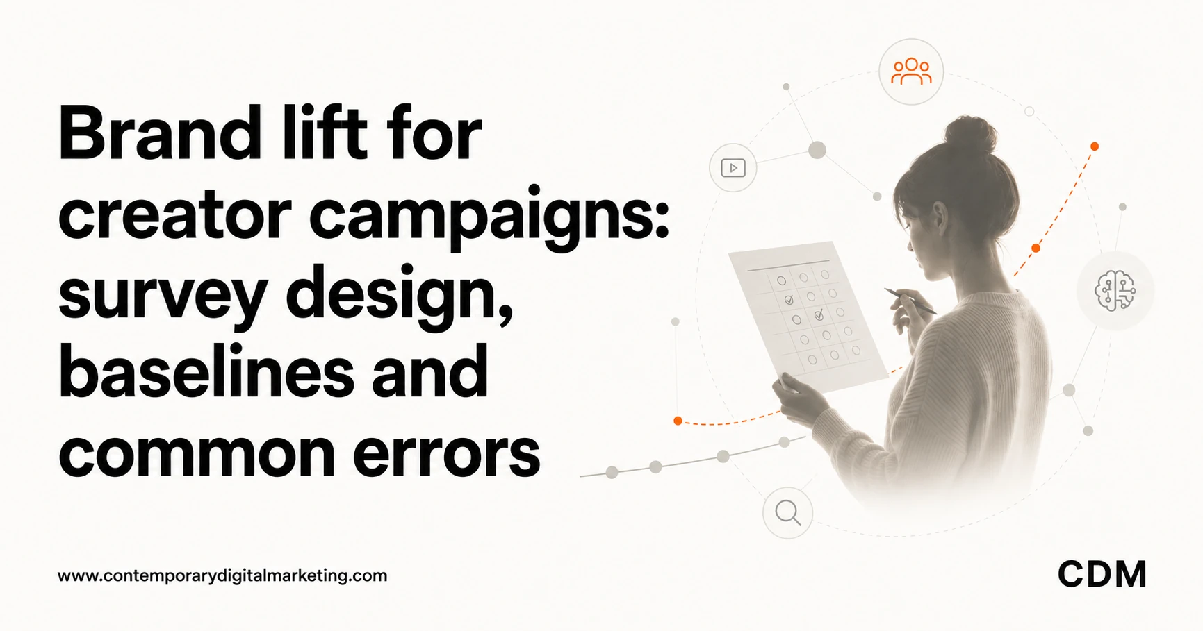 Brand lift for creator campaigns: survey design, baselines and common errors