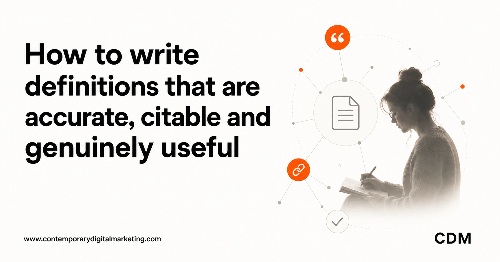 How to write definitions that are accurate, citable and genuinely useful